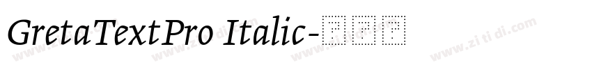 GretaTextPro Italic字体转换